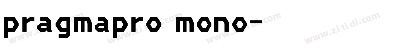 pragmapro mono字体转换